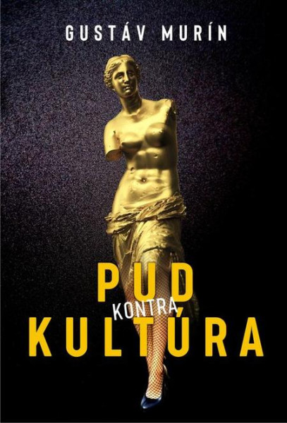 Pud kontra kultúra