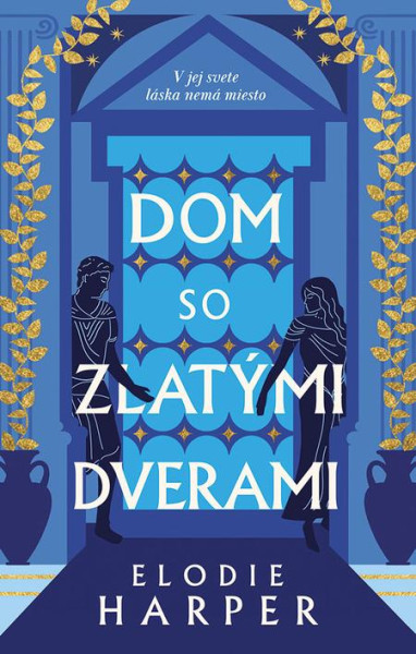 Dom so zlatými dverami