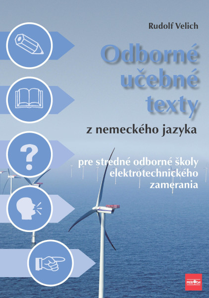 Odborné učebné texty z nemeckého jazyka pre SOŠ elektrotechnického zamerania Odborné učebné texty z nemeckého jazyka pre SOŠ elektrotechnického zamerania