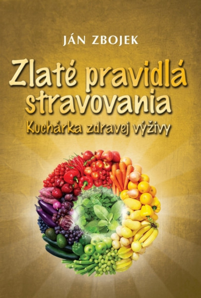 Zlaté pravidlá stravovania