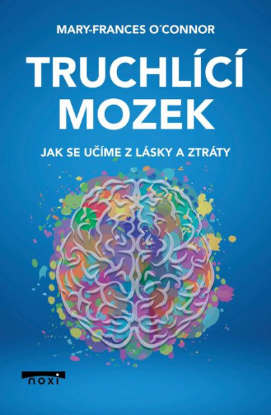 Truchlící mozek Truchlící mozek
