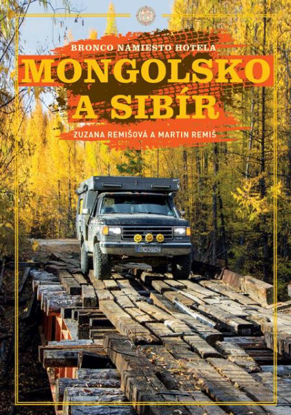 Mongolsko a Sibír Mongolsko a Sibír