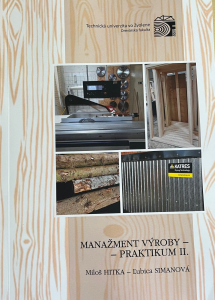 Manažment výroby - PRAKTIKUM II. Manažment výroby - PRAKTIKUM II.