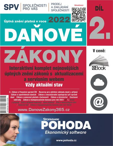Daňové zákony 2022 XXL ProFi (Díl 2.) Daňové zákony 2022 XXL ProFi (Díl 2.)