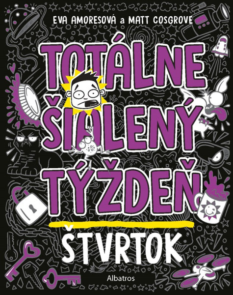 Totálne šialený týždeň: Štvrtok Totálne šialený týždeň: Štvrtok