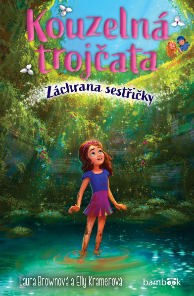 Kouzelná trojčata – Záchrana sestřičky Kouzelná trojčata – Záchrana sestřičky