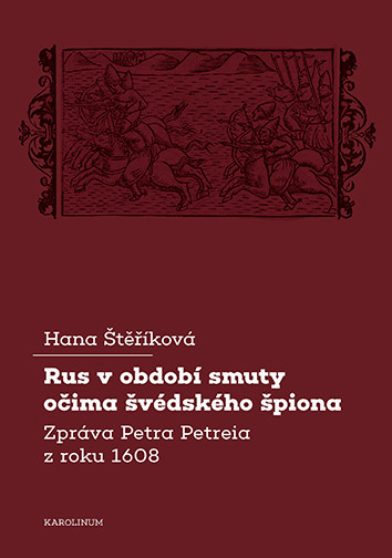 Rus v období smuty očima švédského špiona Rus v období smuty očima švédského špiona
