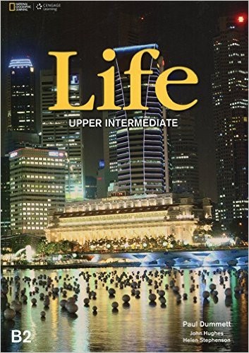 Life Upper Intermediate Life Upper Intermediate