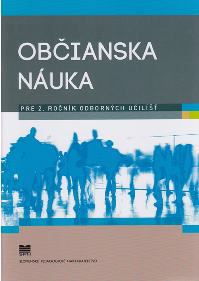 Občianska náuka pre 2. ročník odborných učilíšť (pre žiakov s mentálnym postihnutím)