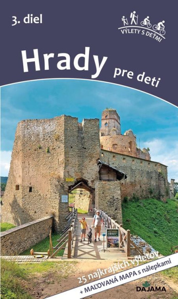 Hrady pre deti, 3. diel Hrady pre deti, 3. diel