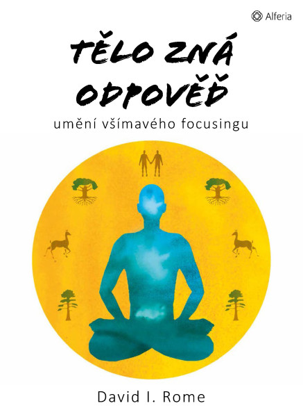 Tělo zná odpověď