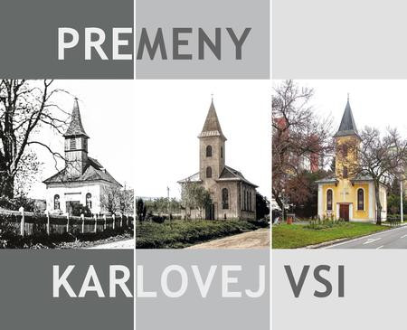 Premeny Karlovej Vsi