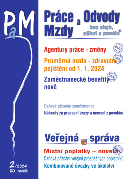 Práce, odvody a mzdy bez chyb, pokut a penále  č. 2 / 2024 - Změny pravidel pro agentury práce