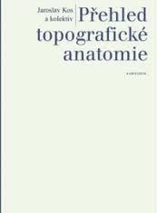 Přehled topografické anatomie