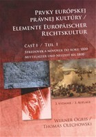 Prvky európskej právnej kultúry 1. časť Prvky európskej právnej kultúry 1. časť