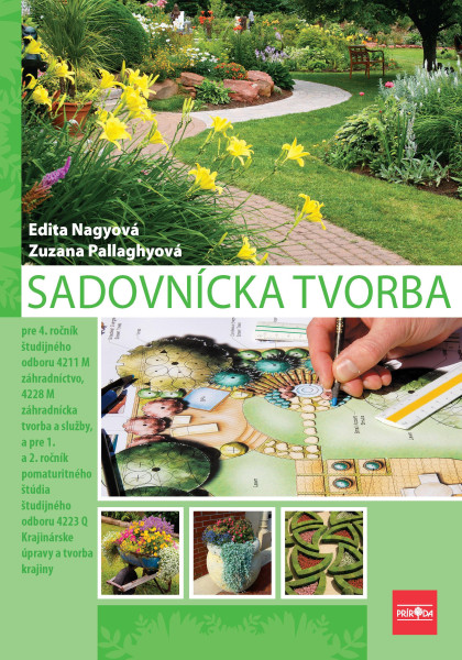Sadovnícka tvorba pre 4. ročník SOŠ, 2. vydanie