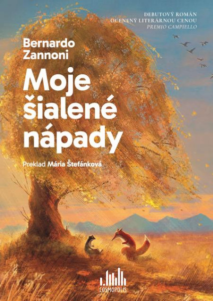 Moje šialené nápady