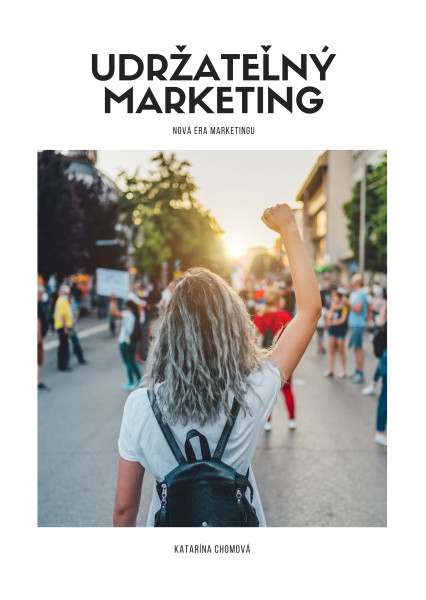 Udržateľný marketing Udržateľný marketing