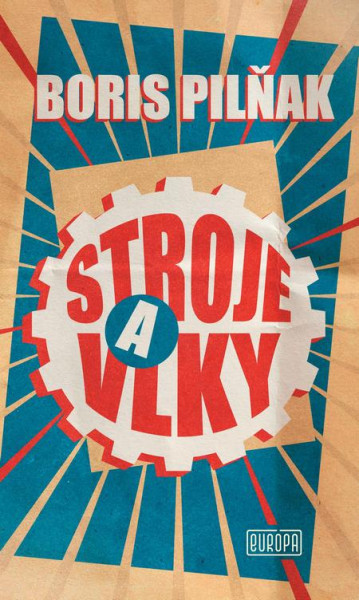 Stroje a vlky Stroje a vlky