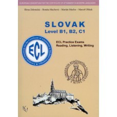 Slovak Level B1, B2, C1 Slovak Level B1, B2, C1
