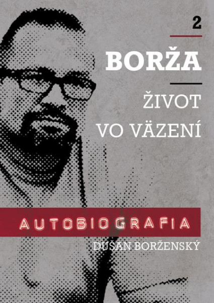 Borža - život vo väzení