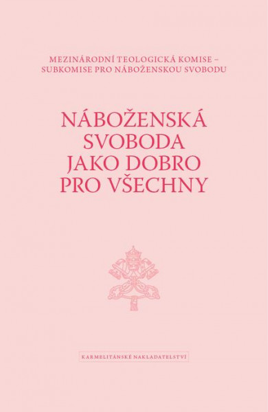 Náboženská svoboda jako dobro pro všechny