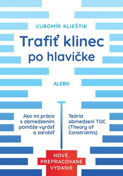 Trafiť klinec po hlavičke