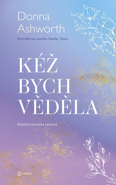 Kéž bych věděla