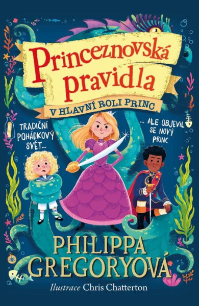 Princeznovská pravidla 2: V hlavní roli princ Princeznovská pravidla 2: V hlavní roli princ