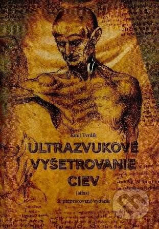 Ultrazvukové vyšetrenie ciev 2. prepracované vydanie