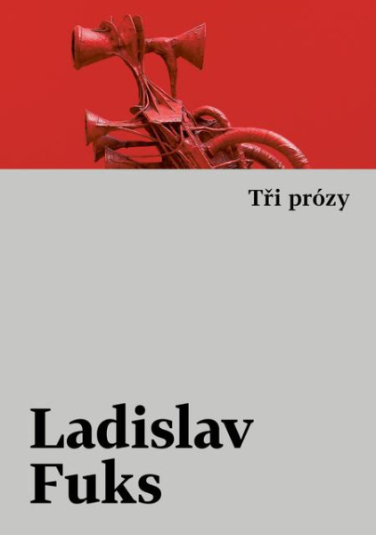 Tři prózy Tři prózy