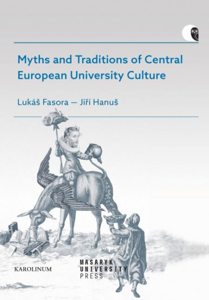 Myths and Traditions of Central European University Culture Myths and Traditions of Central European University Culture
