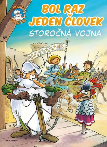 Bol raz jeden človek: Storočná vojna Bol raz jeden človek: Storočná vojna