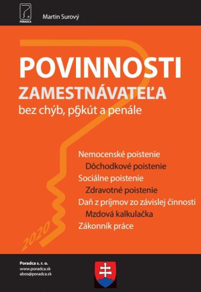 Povinnosti zamestnávateľa Povinnosti zamestnávateľa