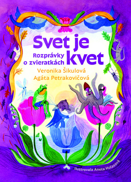 Svet je kvet Svet je kvet