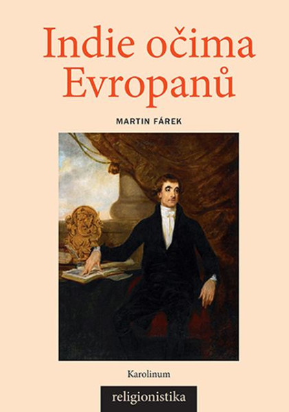 Indie očima Evropanů Indie očima Evropanů