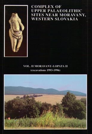 Complex of Upper Palaeolithic Sites Near Moravany, Western Slovakia