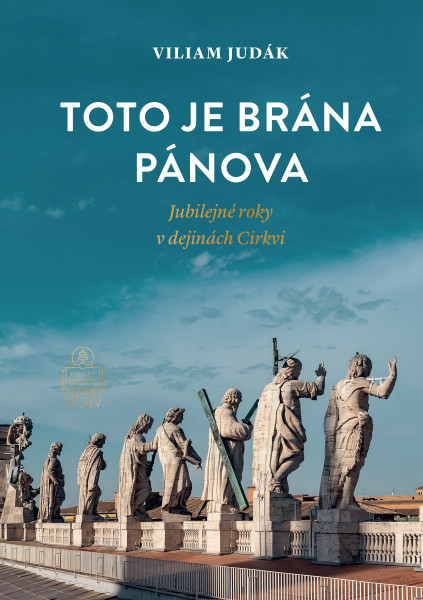 Toto je brána Pánova Toto je brána Pánova