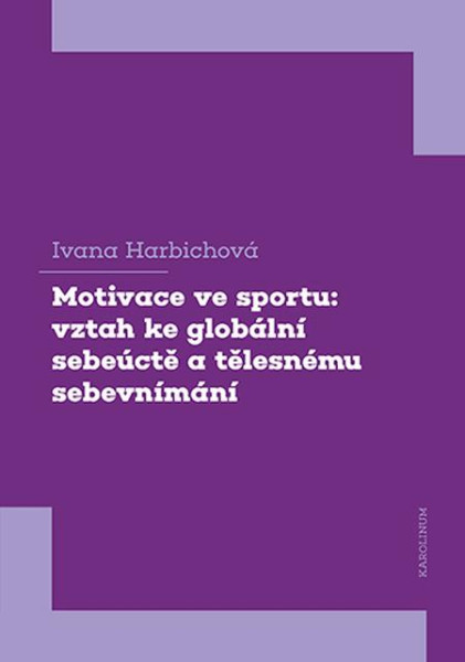 Motivace ve sportu Motivace ve sportu