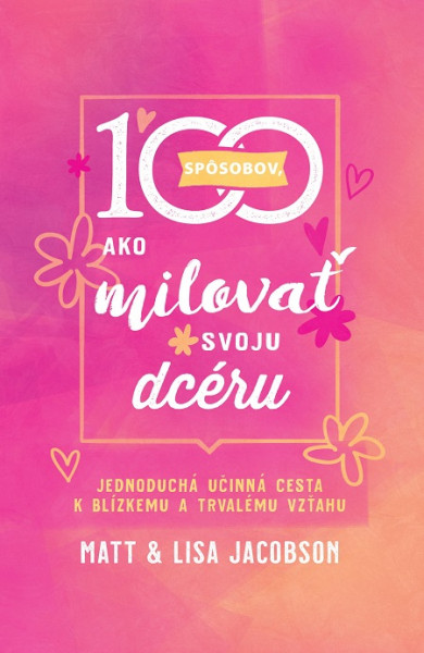 100 spôsobov, ako milovať svoju dcéru