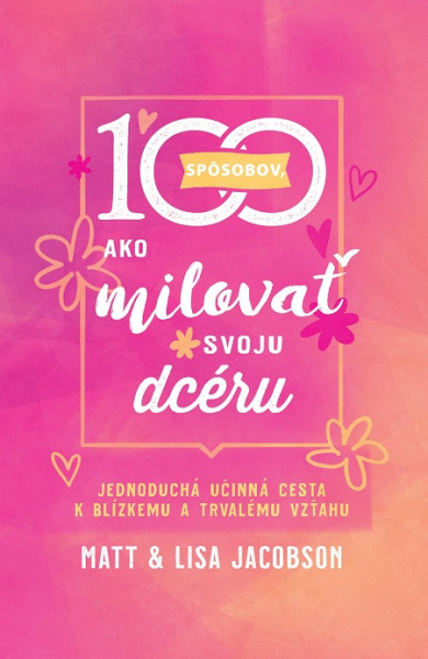 100 spôsobov, ako milovať svoju dcéru