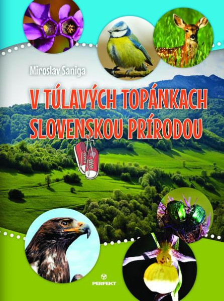 V túlavých topánkach slovenskou prírodou V túlavých topánkach slovenskou prírodou
