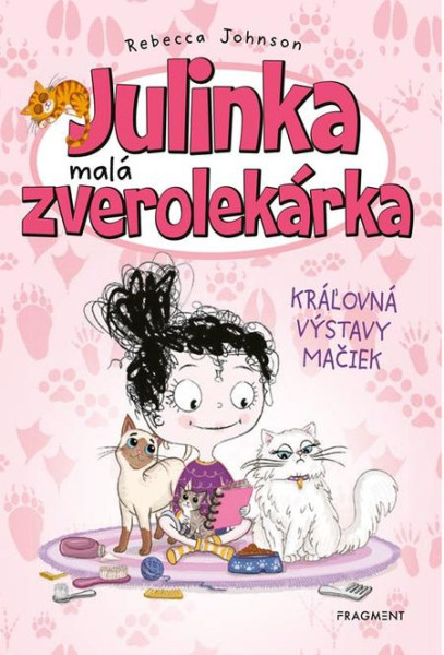 Julinka – malá zverolekárka 10 – Kráľovná výstavy mačiek