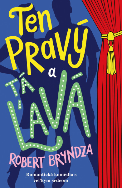 Ten pravý a tá ľavá