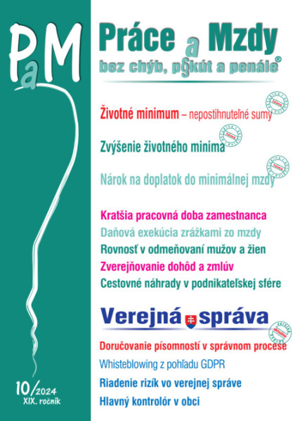 Práce a Mzdy bez chýb, pokút a penále č. č. 10 / 2024 - Životné minimum – nepostihnuteľné sumy