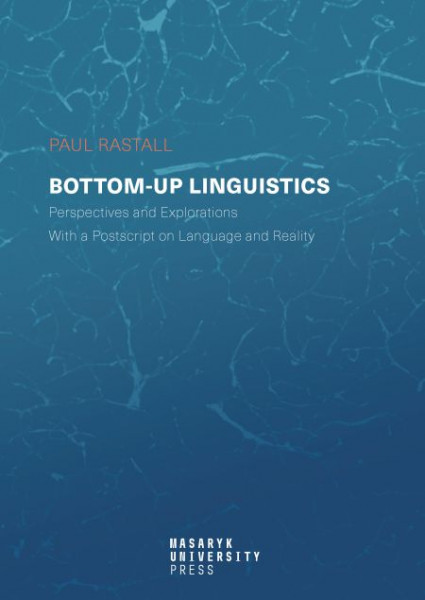 Bottom-up Linguistics Bottom-up Linguistics