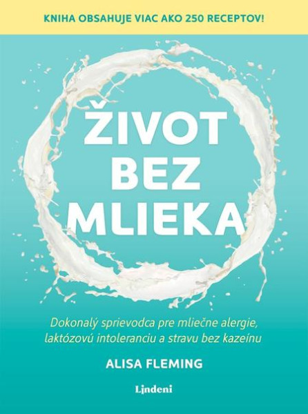 Život bez mlieka