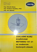 Základní kurz svařování metodou 141 21 Základní kurz svařování metodou 141 21
