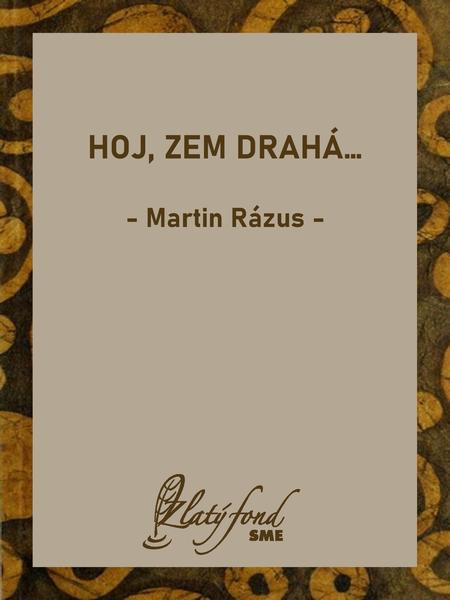 Hoj, zem drahá…