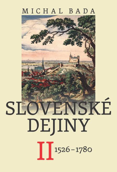 Slovenské dejiny II Slovenské dejiny II